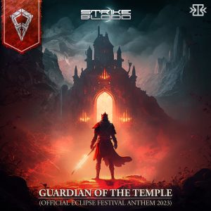 Guardians Of The Temple (Official Eclipse Anthem)